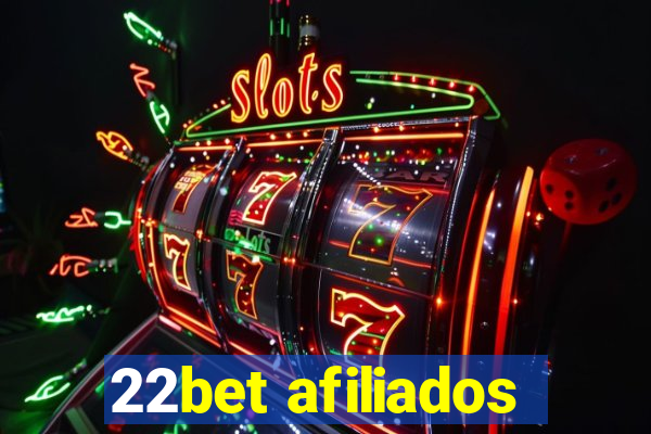 22bet afiliados